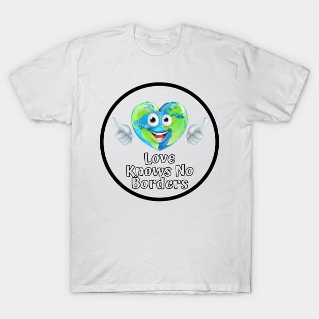 love knows no borders Funny World Globe T-Shirt by Butterfly Lane